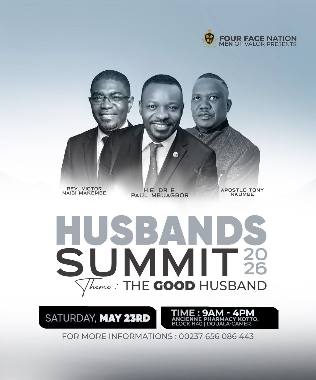 Husbands Summit 2026 — Four Face Nation Men of Valor, theme The Good Husband, Saturday May 23rd 2026, 9AM–4PM
