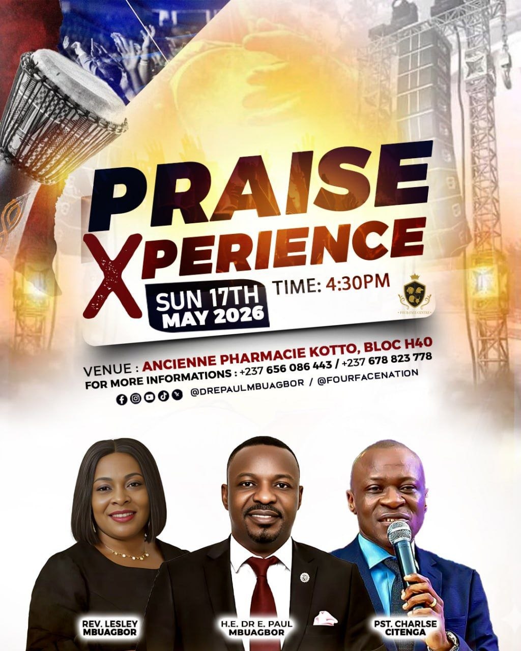 Praise Xperience — Sunday 17th May 2026, 4:30PM, Ancienne Pharmacie Kotto Bloc H40