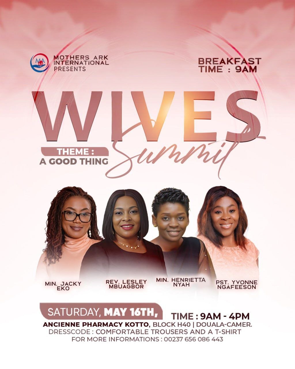 Wives Summit — Mothers Ark International, theme A Good Thing, Saturday May 16th 2026, 9AM–4PM, Ancienne Pharmacie Kotto